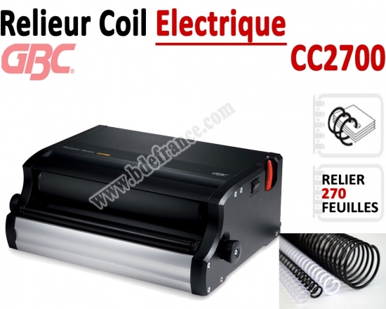 Relieur Coil Electrique GBC -  Relier jusqu'a 270 Feuilles CC2700 GBC C - Relieur professionnel