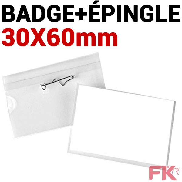 Badge PVC + épingle 30 X 60 mm avec bristol#Ref : FHP3060 - Par 100 pièces