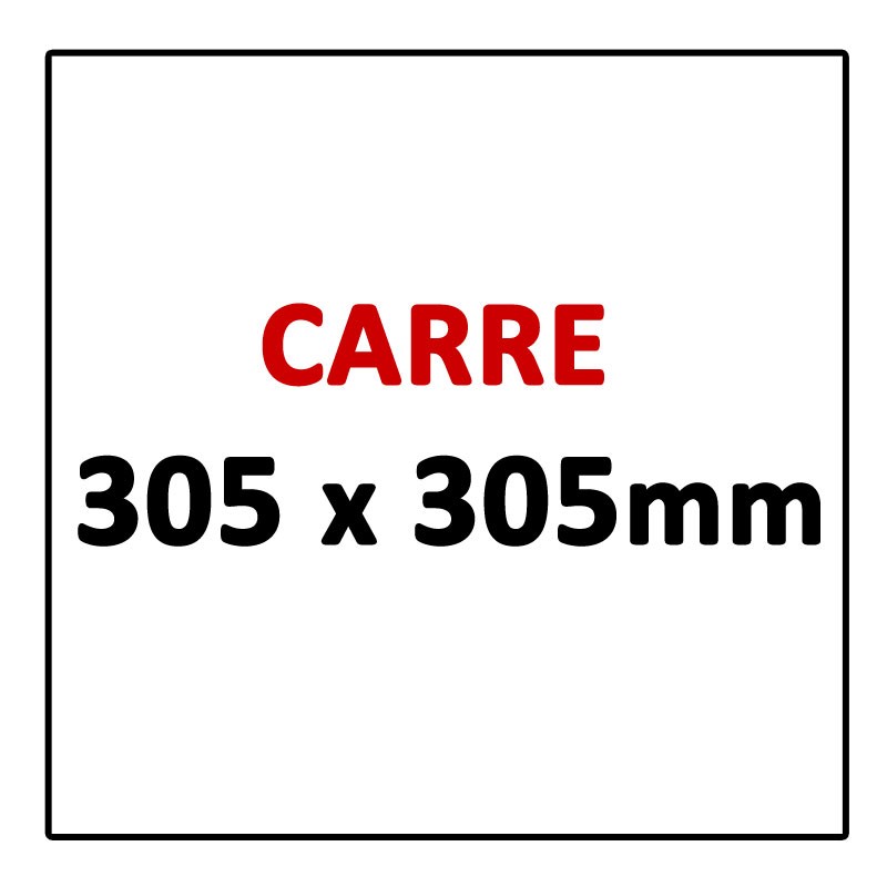 CARRE  305 x 305 mm